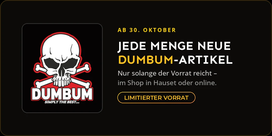 Ab 30. Oktober: jede Menge neue DUMBUM-Artikel – nur solange der Vorrat reicht, im Shop in Hauset oder online.