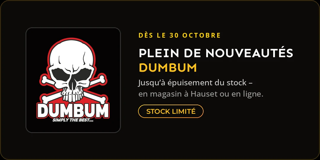 Dès le 30 octobre : plein de nouveautés DUMBUM – jusqu’à épuisement du stock, en magasin à Hauset ou en ligne.